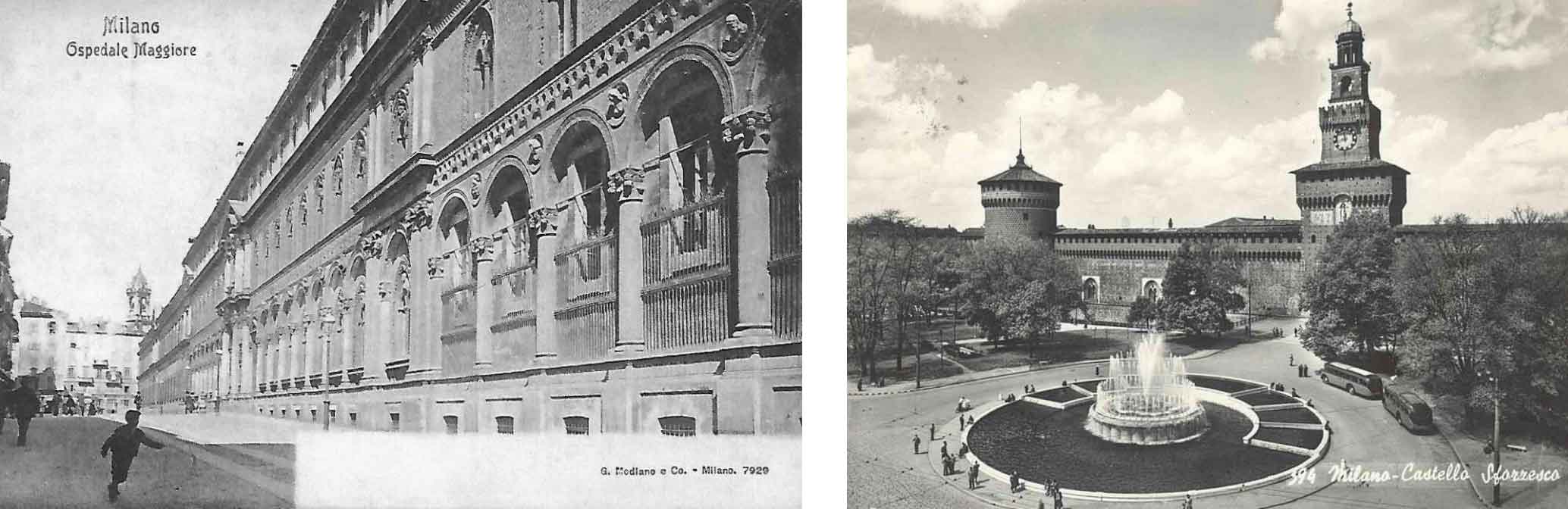 Da sinistra, una cartolina storica dell’Ospedale Maggiore; accanto il Castello Sforzesco di Milano