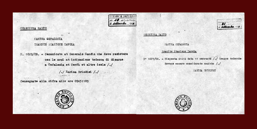 I due ordini ricevuti da Gandin dal Comando Supremo italiano, che gli ordinano di resistere alle forze tedesche